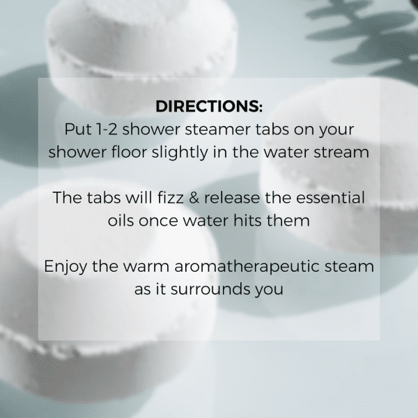 directions to use Shower Steamers